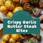 Garlic Butter Steak Bites Recipe
