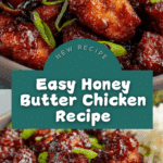 Honey Butter Chicken Recipe