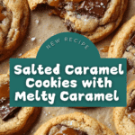 Salted Caramel Cookie Recipe