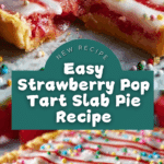 Strawberry Pop Tart Slab Pie Recipe