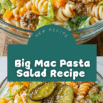 Big Mac Pasta Salad Recipe